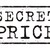 Secret Price